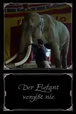 Elefant vergißt nie, Der