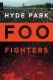 Foo Fighters: Hyde Park