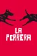 Perrera, La