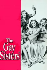 Gay Sisters, The