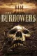 Burrowers, The