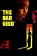 Bad Seed, The