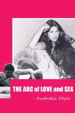 ABC of Love and Sex: Australia Style, The