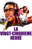 Vingt-cinquieme heure, La