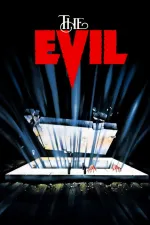 Evil, The