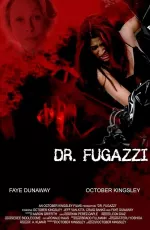 Seduction of Dr. Fugazzi, The