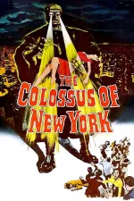 Colossus of New York, The