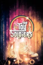 Toy Soldiers, The