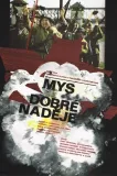 Mys dobré naděje