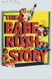 Babe Ruth Story, The