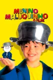 Menino Maluquinho - O Filme