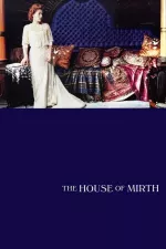 House of Mirth, The