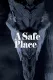 Safe Place, A