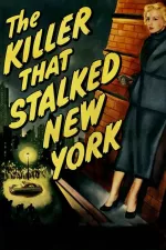 Killer That Stalked New York, The