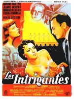 Intrigantes, Les