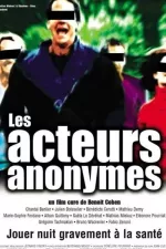 Acteurs anonymes, Les