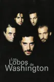 Lobos de Washington, Los