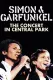 Simon and Garfunkel: Concert in Central Park