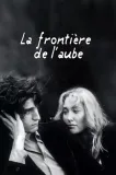Frontière de l'aube, La