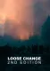 Loose Change 2nd Edition