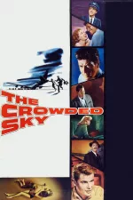 Crowded Sky, The