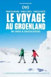 Le voyage au Groenland