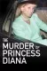 Murder of Princess Diana, The