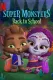 Super Monsters Back to School