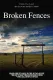 Broken Fences