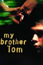 Můj bratr Tom