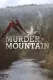 Murder Mountain