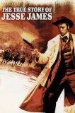 True Story of Jesse James, The