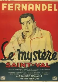 Mystère Saint-Val, Le