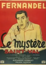 Mystère Saint-Val, Le
