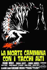 Morte cammina con i tacchi alti, La