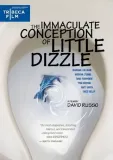 Immaculate Conception of Little Dizzle, The