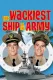 Wackiest Ship in the Army, The