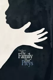 Family That Preys, The
