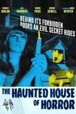 Haunted House of Horror, The