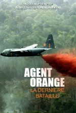 Agent Orange: la dernière bataille