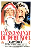 Assassinat du Père Noël, L'