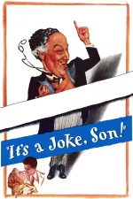 It's a Joke, Son