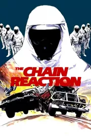 Chain Reaction, The