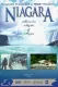 Niagara: Mýty, kouzla a zázraky