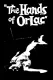 Hands of Orlac, The