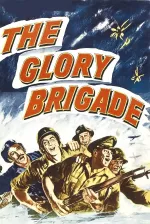 Glory Brigade, The