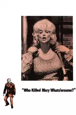 Who Killed Mary What's 'Er Name?