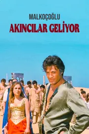 Malkoçoglu - akincilar geliyor