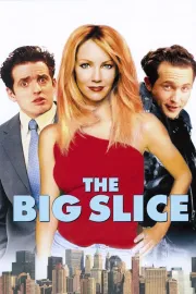 Big Slice, The