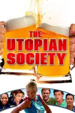 Utopian Society, The
